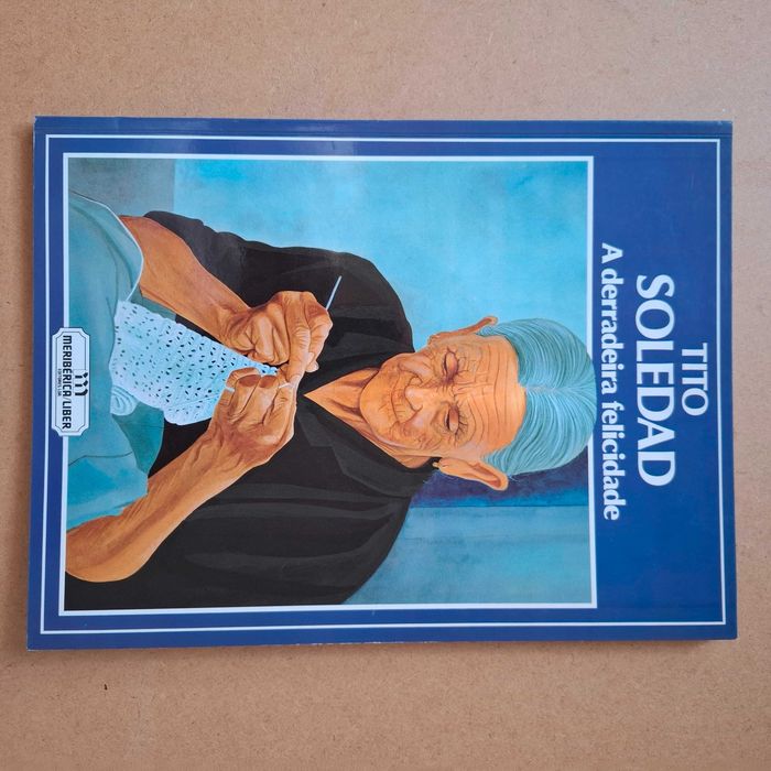"Soledad: A Derradeira Felicidade" de Tito (Raúl Fernández Tito)