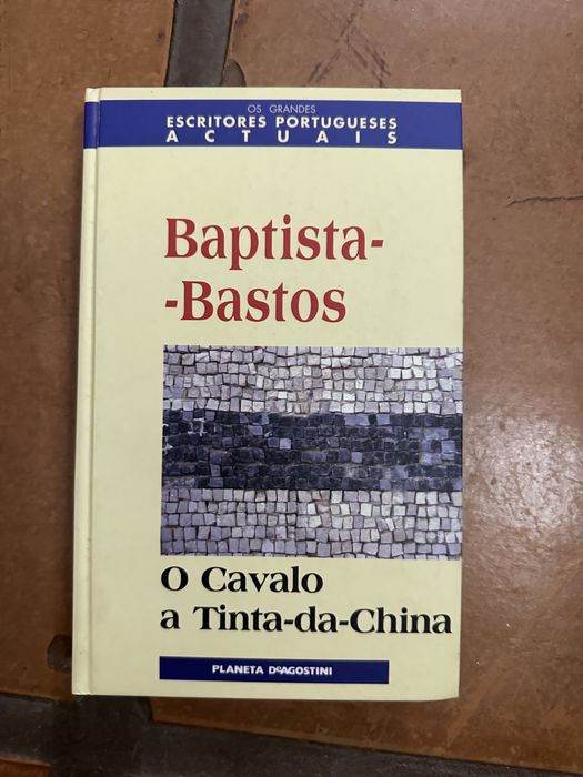Livro Baptista-Bastos - O Cavalo a Tinta-da-China