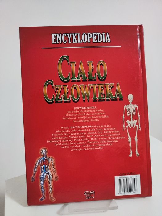 Ciało człowieka Encyklopedia - Paulina Kędziora