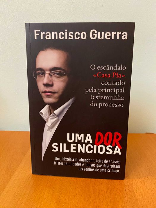 Uma Dor Silenciosa - Francisco Guerra