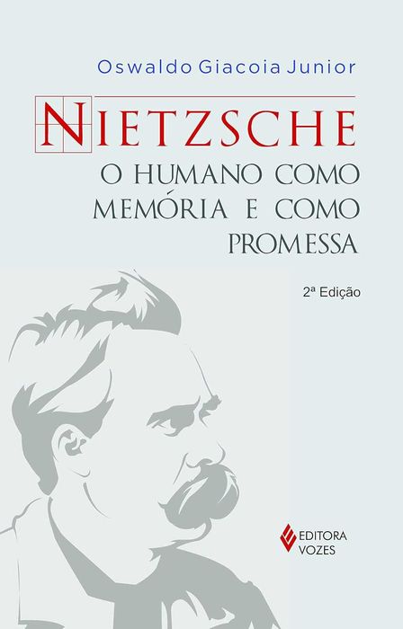 Derrida e Nietzsche - Obras dos autores e sobre seus pensamentos