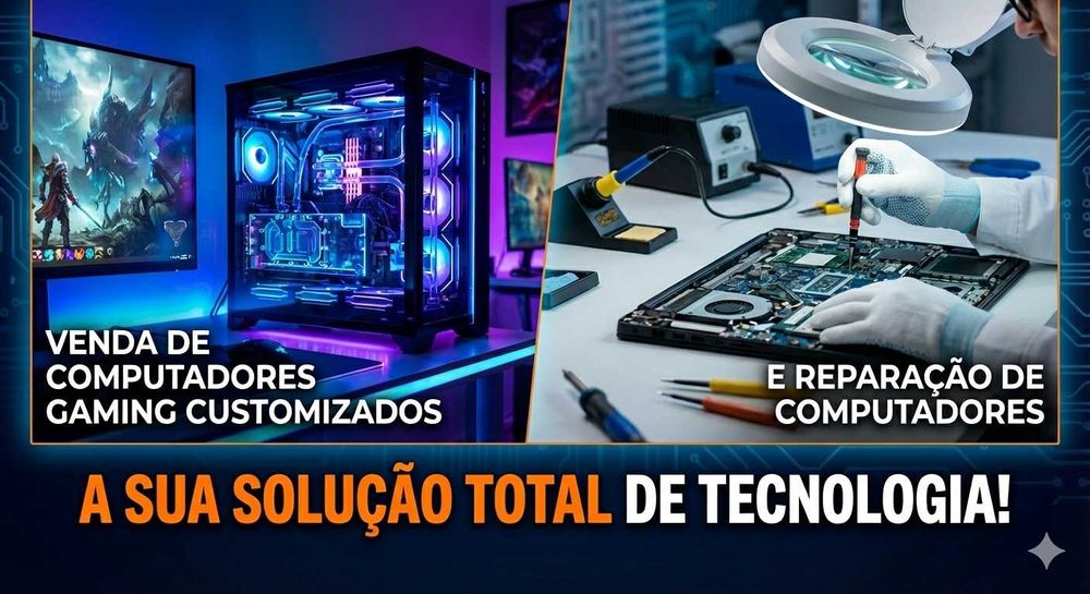 Venda de Computadores Gaming Costumizados e Reparação de Computadores