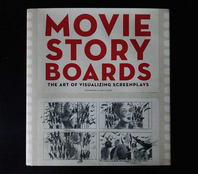 Movie Storyboards - The Art of Visualizinh Screenplays - Livro
