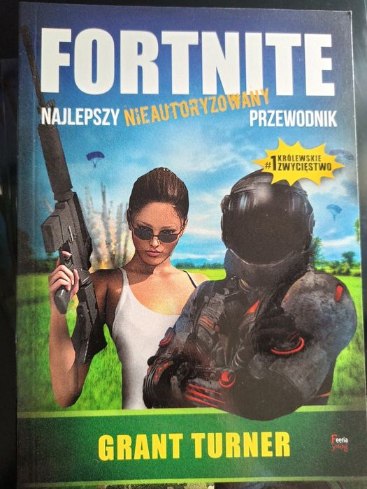 Nowa książka "Fortnite. Najlepszy nieautoryzowany przewodnik"