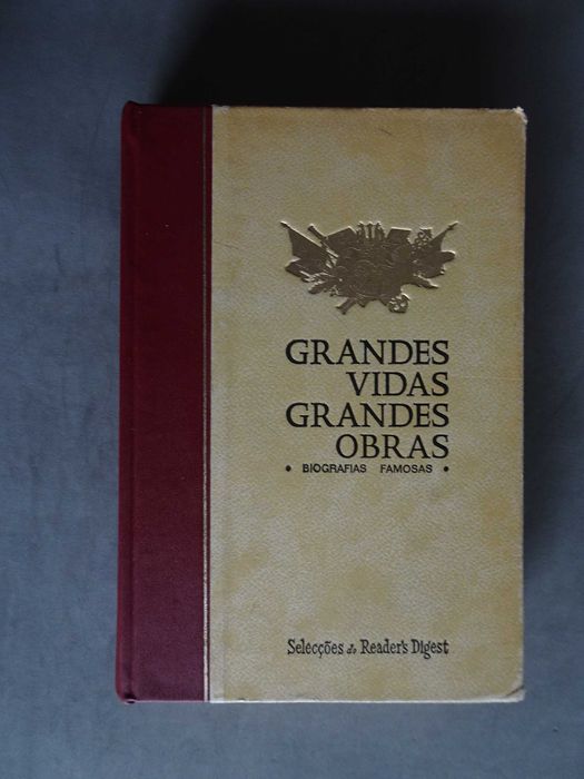 Livro Grandes Vidas Grandes Obras Biografias Famosas