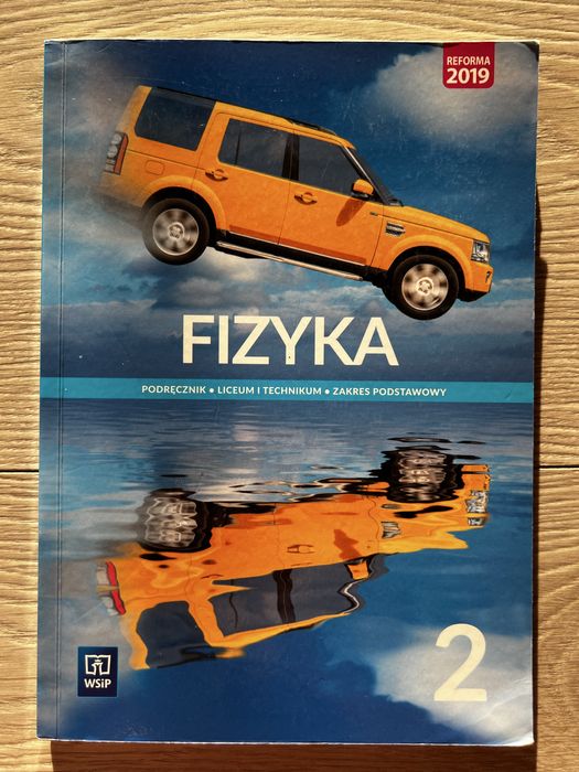 Fizyka 2 - zakres podstawowy
