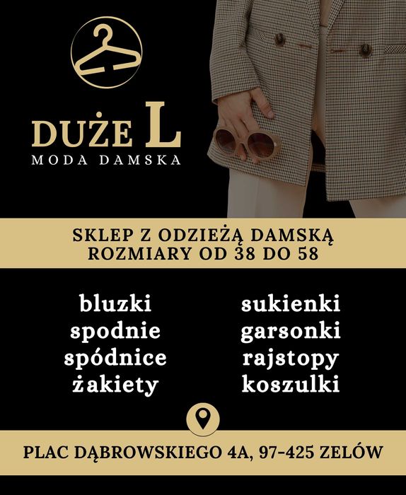 Sklep odzieżowy dla kobiet | rozmiary 38-58 | DUŻE L moda damska Zelów