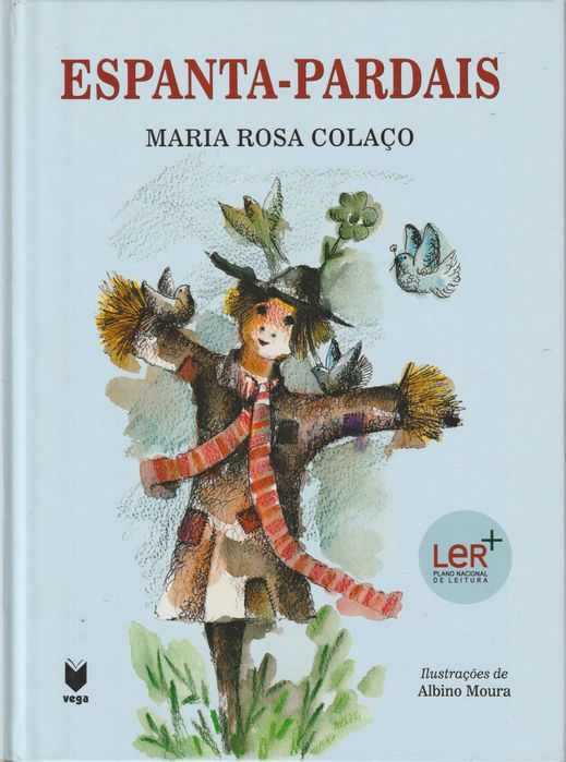 Espanta-Pardais - Maria Rosa Colaço
