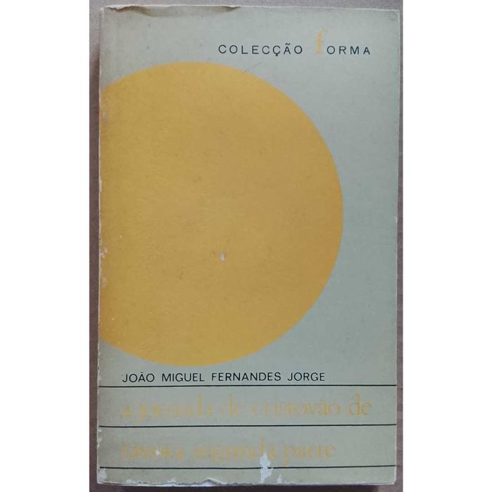 João Miguel Fernandes Jorge : A Jornada de Cristóvão de Távora 2ª Part