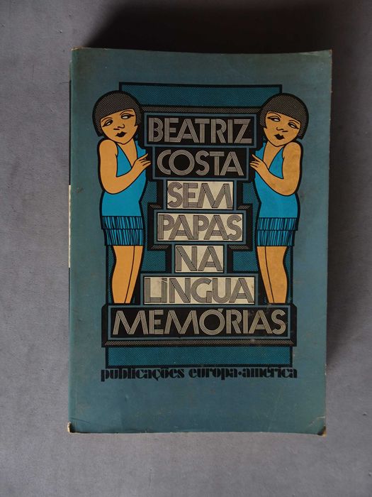 Livro Beatriz Costa Sem Papas na língua Memórias