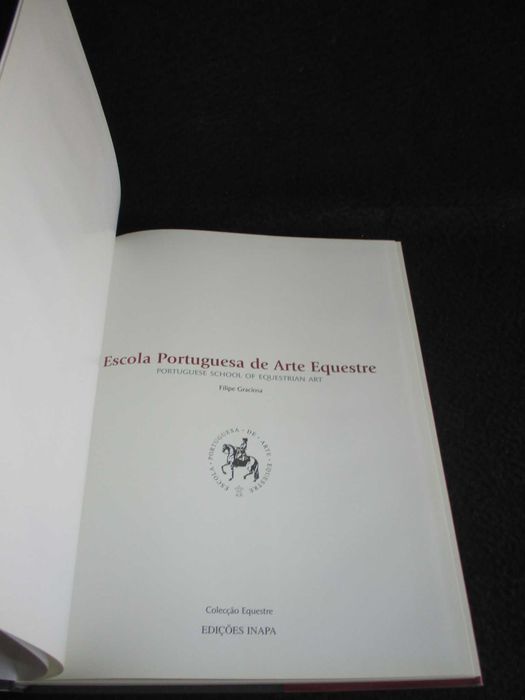Livro Escola Portuguesa de Arte Equestre Filipe Graciosa