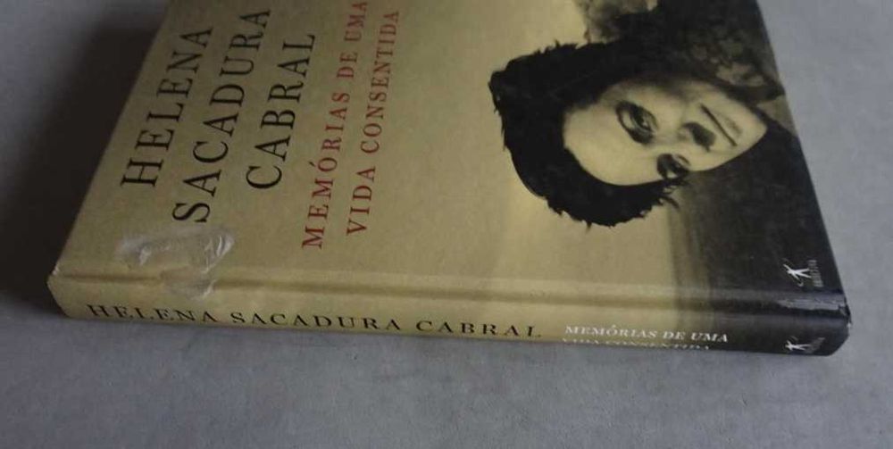 Livro Helena Sacadura Cabral Memórias de uma vida consentida