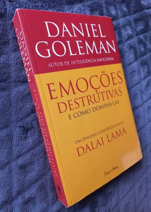 Emoções Destrutivas e Como Dominá-las - Daniel Goleman, Dalai Lama