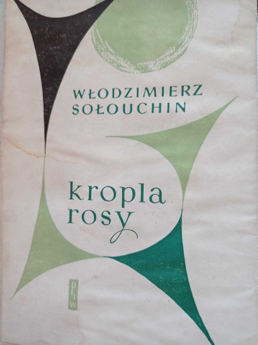 Kropla rosy Sołouchin
