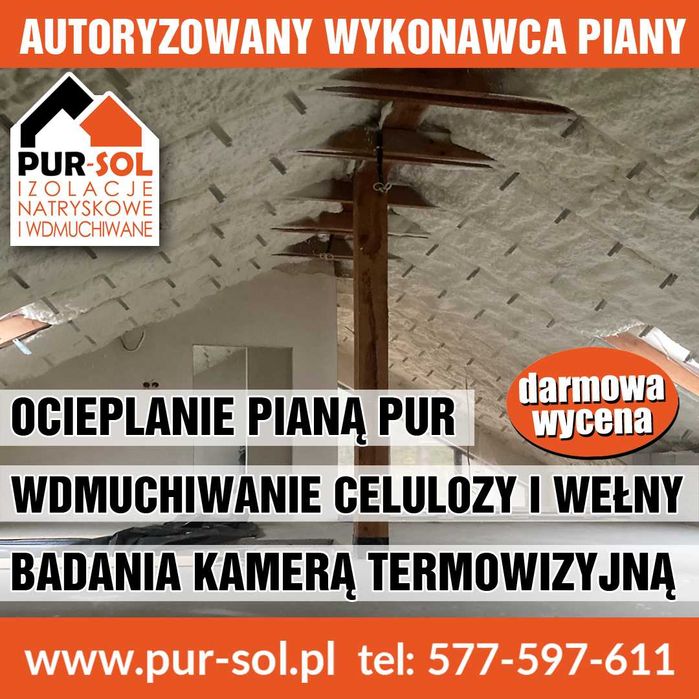 Ocieplanie piana PUR docieplanie poddasza pianką piana celuloza wełna