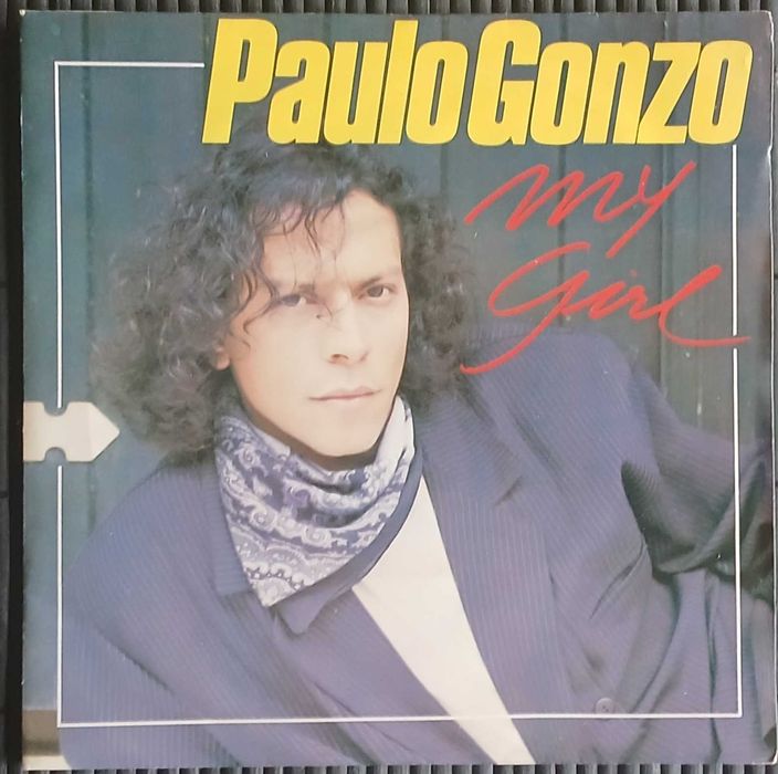 Paulo Gonzo - My Girl (Vinil 7")