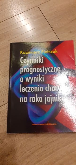 książka,,czynniki prognostyczne a wyniki  leczenia chorych na  raka ja