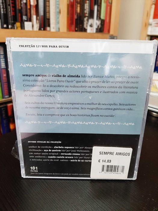Fialho de Almeida - Sempre amigos - Lido por Eunice Muñoz - Livro + CD