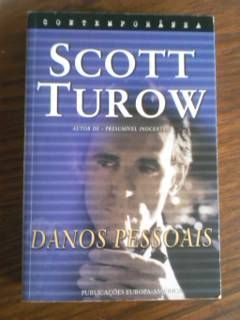 Danos Pessoais - Scott Turow