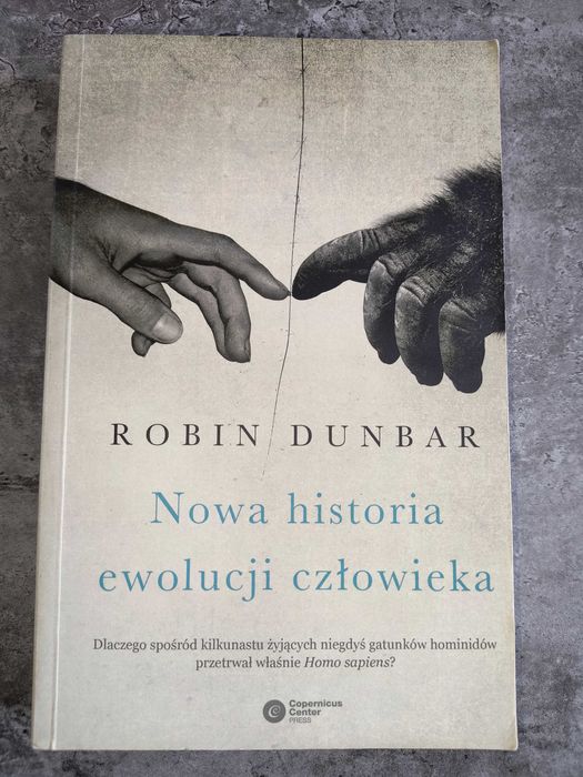Nowa historia ewolucji człowieka - Robin Dunbar