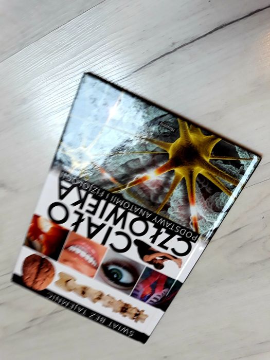 Cialo czlowieka swiat bez tajemnic