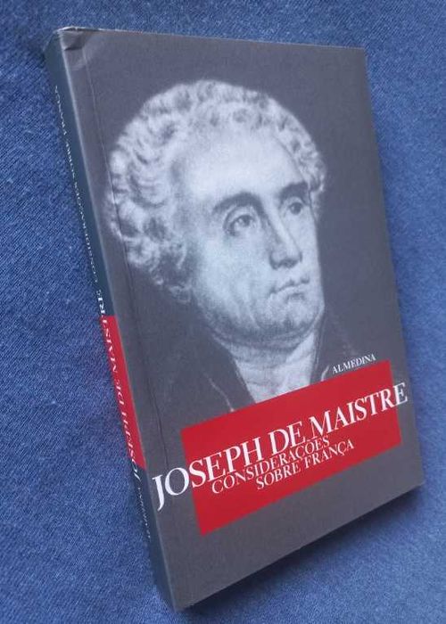 Considerações sobre França - Joseph De Maistre