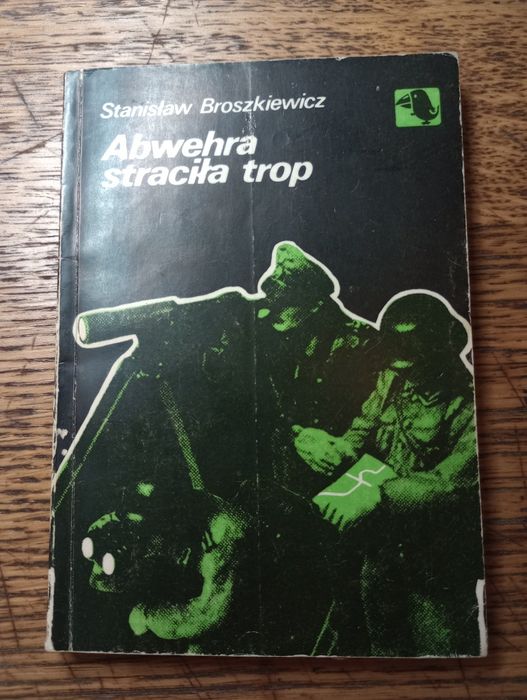 Abwehra straciła trop. Stanisław Broszkiewicz