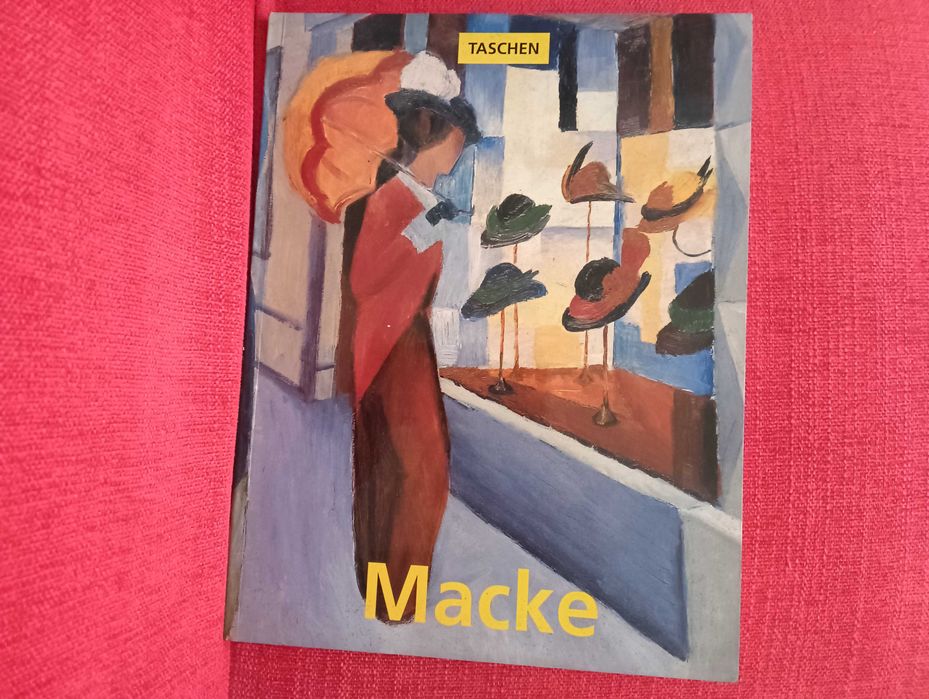 Macke - August Macke de 1887 a 1914 - Anna Meseure - Taschen