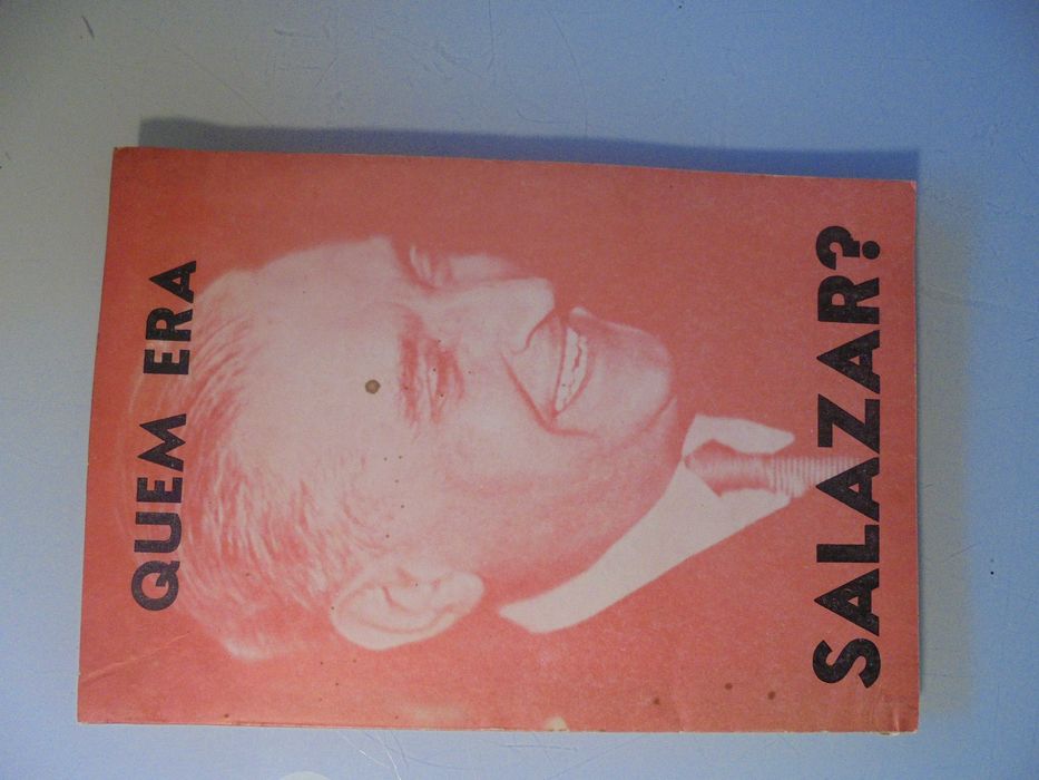 Quem era Salazar;Editorial Resistência,,1978