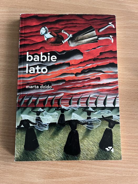 Marta Dzido babie lato