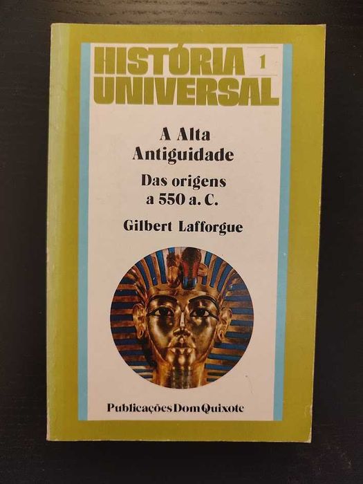 (Env. Incluído) A Alta Antiguidade das Origens a 550 a. C. de Gilbert