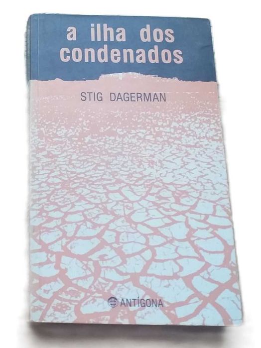 The Island of the Condemned, by Stig Dagerman