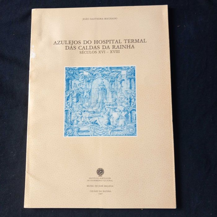 Livro Azulejos Hospital Termal Caldas da Rainha