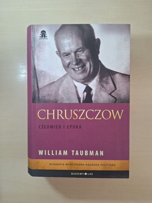 William Taubman Chruszczow Człowiek i epoka