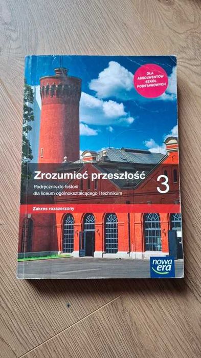 Zrozumieć przeszłość 3 Zakres rozszerzony
