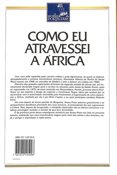 "Como eu atravessei a África" de Serpa Pinto (2 vol.)