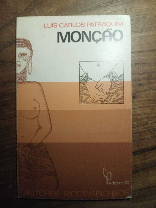 Luis Carlos Patraquim, Monção