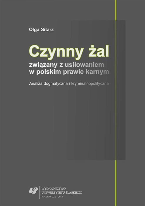 Czynny żal związany z usiłowaniem w polskim. Wydawnictwo