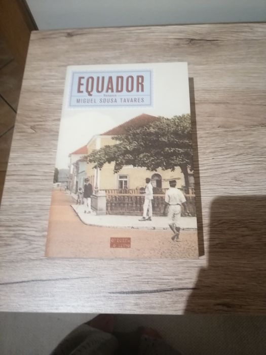Romance 'Equador' by Miguel Sousa Tavares