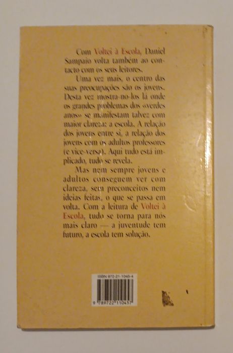 Daniel Sampaio, Voltei à Escola