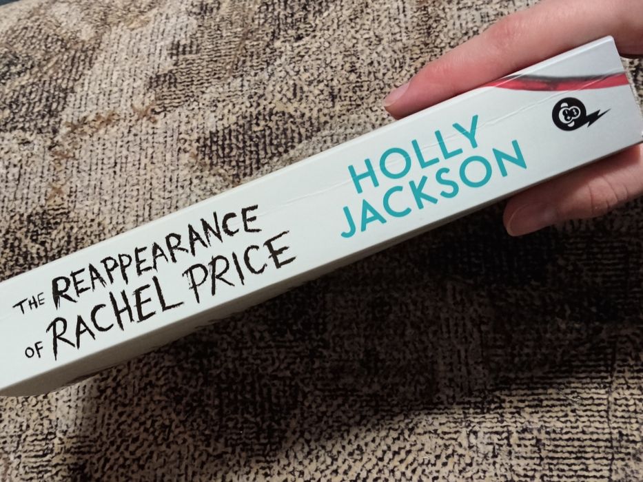 "The reappearance of Rachel Price" Holly Jackson
