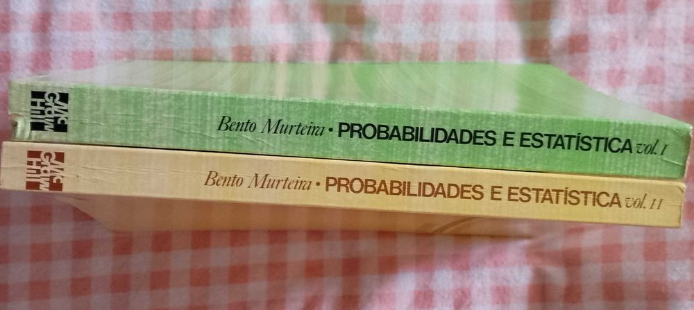 Probabilidades e estatística, Bento José Ferreira Murteira (2 volumes)
