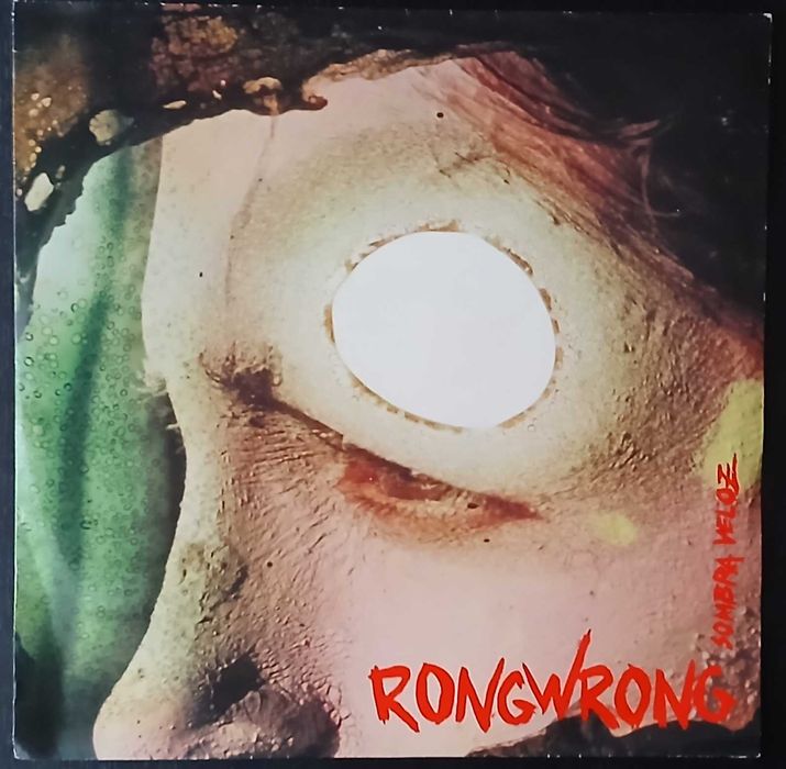 Rongwrong - Sombra Veloz (LP)