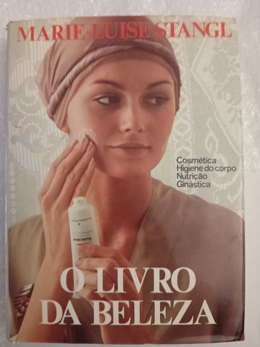 O livro da beleza - Marie Luise Stangl