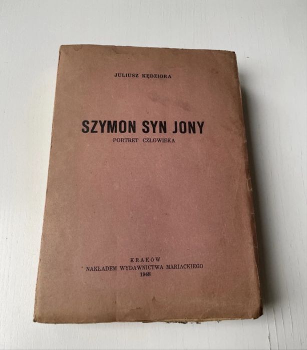 Juliusz Kędziora Szymon syn Jony wydanie 1948