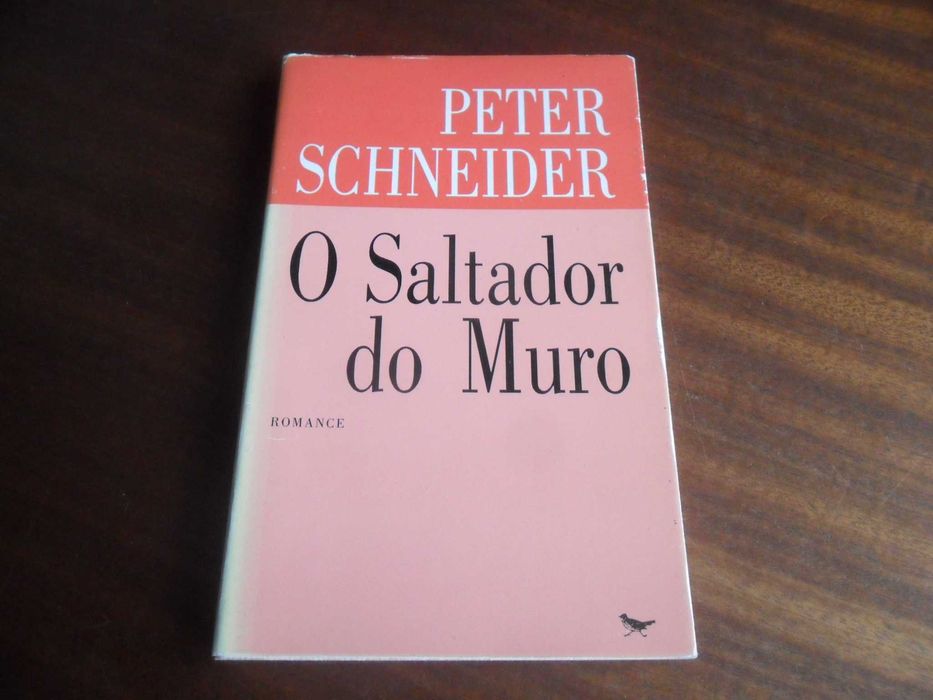"O Saltador do Muro" de Peter Schneider - 1ª Edição de 1989