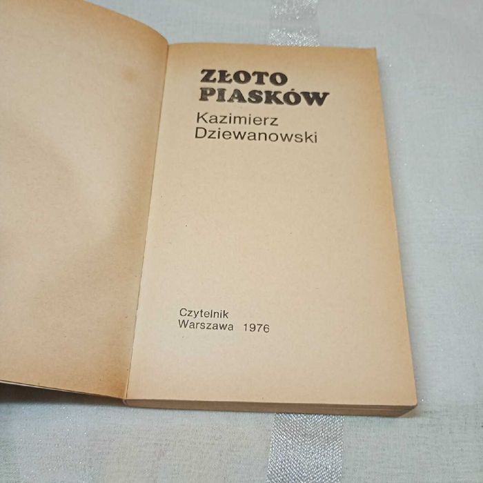 Złoto piasków. Kazimierz Dziewanowski