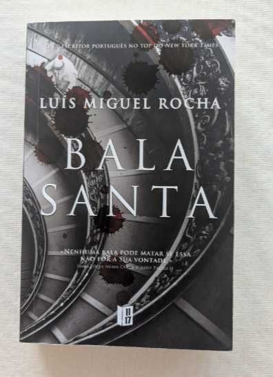 The Holy Bullet Book by Luís Miguel Rocha