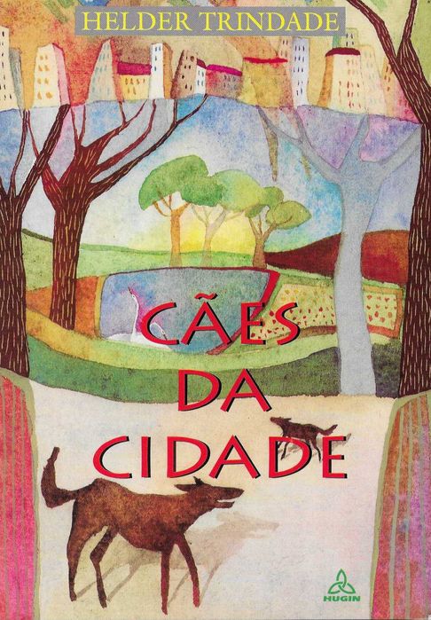 VENDA - LIVRO - Título "Cães da Cidade"