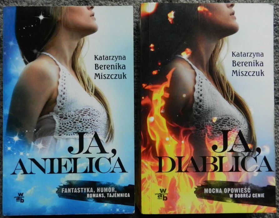Miszczuk Katarzyna Berenika - Ja diablica, Ja anielica, wyd. pocket